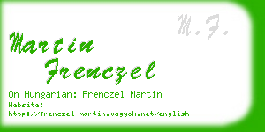 martin frenczel business card